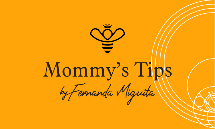 Mommy’s Tips